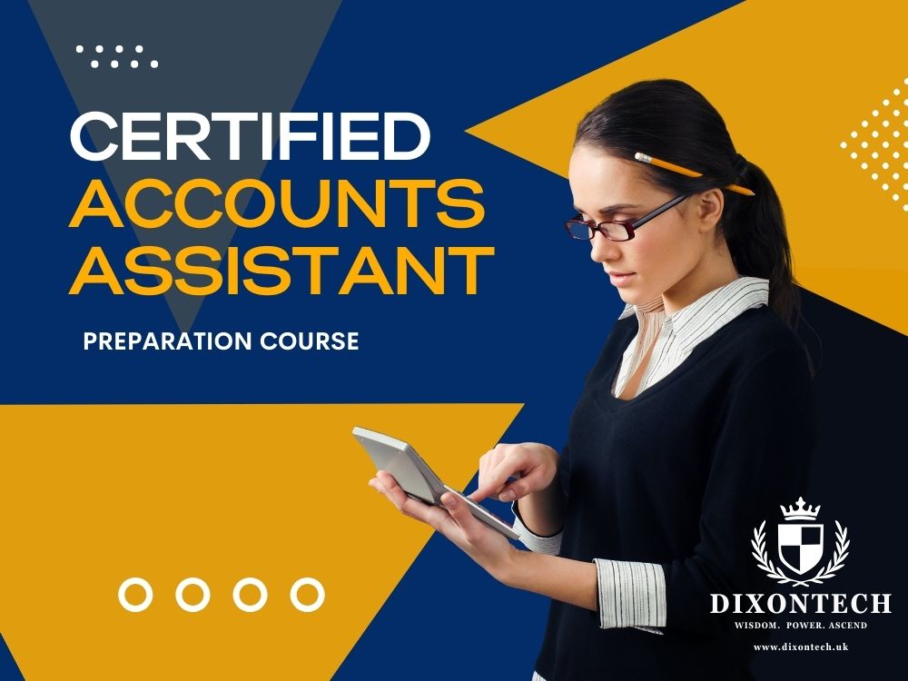 Certified Accounts Assistant - Preparation Course 